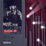 Eminem - Music To Be Murdered By (Side B)