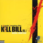 Various - Kill Bill Vol. 1 (Original Soundtrack)