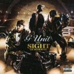 G-Unit - The Sight Of Blood III