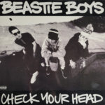 Beastie Boys - Check Your Head