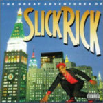 Slick Rick - The Great Adventures Of Slick Rick