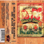 Black Star - Mos Def & Talib Kweli Are Black Star