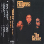 Fugees - The Score