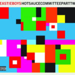 Beastie Boys - Hotsaucecommitteeparttwo