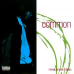 Common - Resurrection