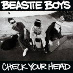 Beastie Boys - Check Your Head