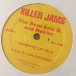 Eric B. & Rakim - Killer Jams The Best Eric B. And Rakim