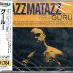 Guru - Jazzmatazz Volume II : The New Reality