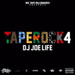 DJ Joe Life - Tape Rock 4