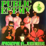 Public Enemy - Apocalypse 91... The Enemy Strikes Black