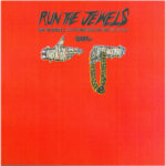 Run The Jewels - Run The Jewels 2