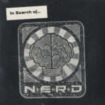 N*E*R*D - In Search Of...
