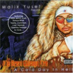 Malik Yusef - The Great Chicago Fire - A Cold Day In Hell