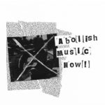 Various - Abolish Music Now!