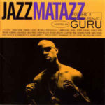 Guru - Jazzmatazz Volume II (The New Reality)