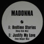 Madonna - Bedtime Stories / Justify My Love