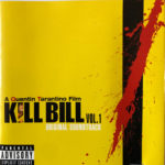 Various - Kill Bill Vol. 1 ( Original Soundtrack )