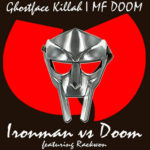 Ghostface Killah - Ironman vs. Doom