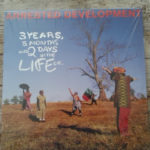 Arrested Development - 3 Years, 5 Months & 2 Days In The Life Of...