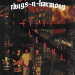 Bone Thugs-N-Harmony - E. 1999 Eternal