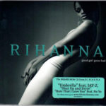 Rihanna - Good Girl Gone Bad