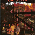 Bone Thugs-N-Harmony - E. 1999 Eternal