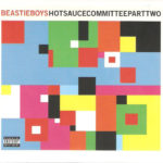 Beastie Boys - Hotsaucecommitteeparttwo