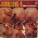 Jurassic 5 - Quality Control