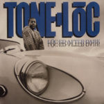 Tone Loc - Lōc'ed After Dark