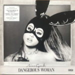 Ariana Grande - Dangerous Woman