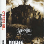 Cypress Hill - Black Sunday