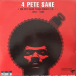 Pete Rock - 4 Pete Sake-The Pete Rock Years Remixes Vol 1