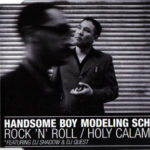 Handsome Boy Modeling School - Rock 'n' Roll / Holy Calamity