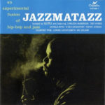 Guru - Jazzmatazz (Volume: 1)